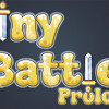 Games like Tiny Battles: Prologue