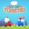 Games like Toasted!