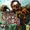 Games like Touch the Dead