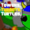Games like Towers, Turrets, Turtles