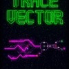 Games like Trace Vector