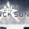 Games like Trails of the Black Sun