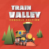 Games like Train Valley: Console Edition
