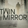 Games like Twin Mirror