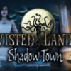 Games like Twisted Lands: Shadow Town