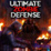 Games like Ultimate Zombie Defense