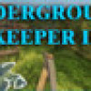 Games like Underground Keeper 2