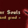 Games like Unfair Souls: Darkest Grind