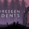 Games like Unforeseen Incidents
