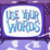 Games like Use Your Words