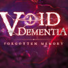 Games like Void -Dementia-