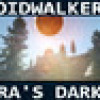 Games like Voidwalkers - Astora's Darkness