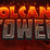 Games like Volcano Tower