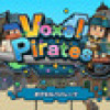 Games like Voxel Pirates