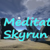 Games like VR Meditation SkyRun