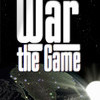 Games like War, the Game