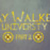 Games like Way Walkers: University 2