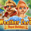 Games like Weather Lord: Royal Holidays Collector's Edition