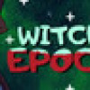 Games like Witch Epoch