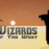 Games like Wizards Of The West