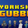 Games like Yorkshire Gubbins
