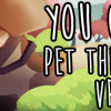 Games like You Can Pet The Dog VR