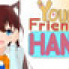 Games like Your Friend Hana