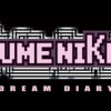 Games like YUMENIKKI -DREAM DIARY-