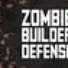 Games like Zombie Builder Defense 2
